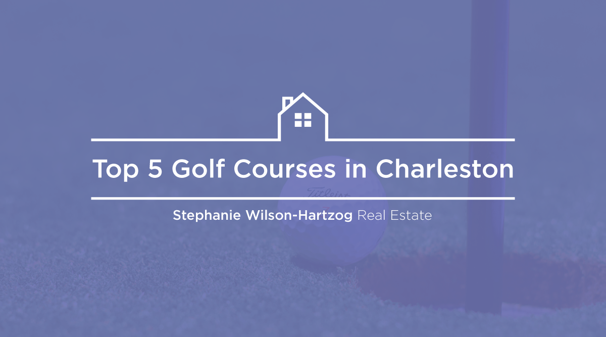 Top 5 Golf Courses in Charleston
